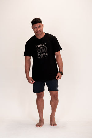 Inhale the Good Shit Exhale the Bull Shit