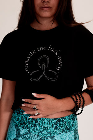 Namaste the fuck away