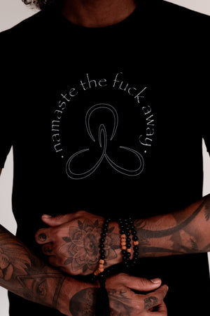 Namaste the fuck away