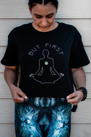 But First - Zen Warrior Shop