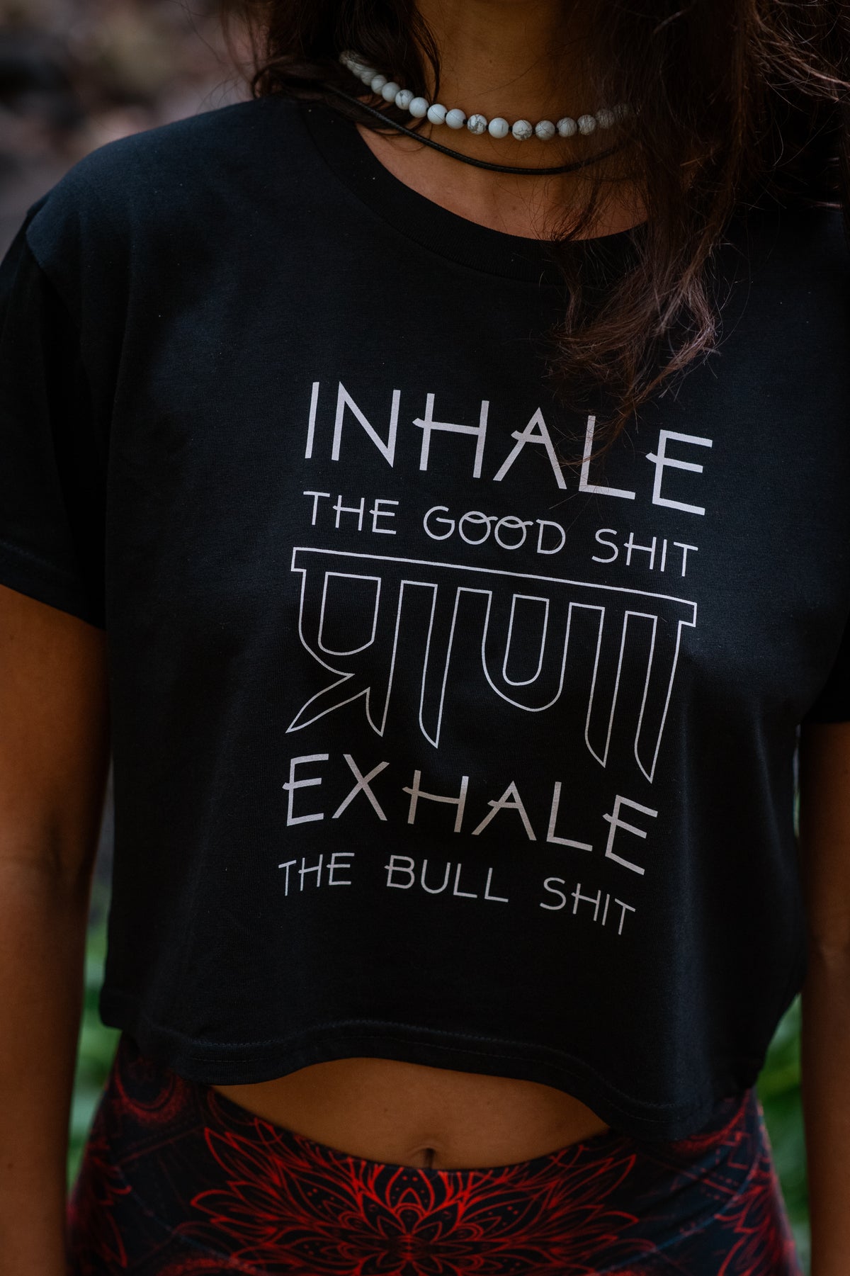 Inhale the Good Shit Exhale the Bull Shit