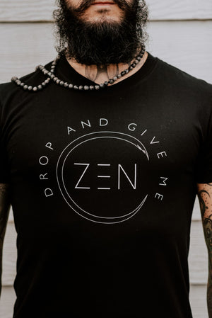 Drop and Give Me Zen - Zen Warrior Shop